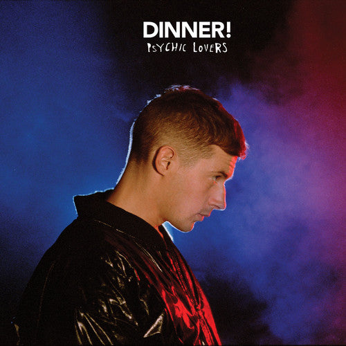 the album cover for Dinner - Psychic Lovers