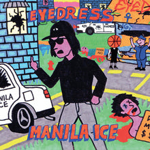 the album cover for Eyedress - Manila Ice