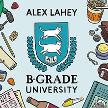 the album cover for Alex Lahey - B-Grade University