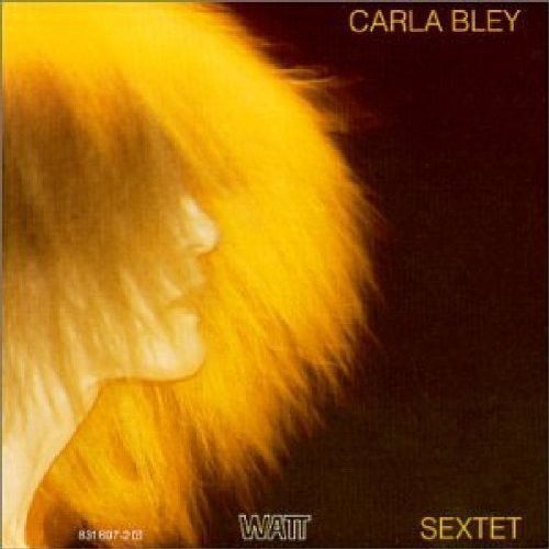 Carla Bley - Sextet [CD]