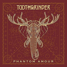 the album cover for Toothgrinder - Phantom Amour