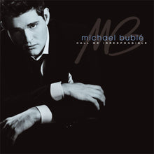Michael Buble - Call Me Irresponsible [LP] Vinyl Record