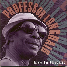 Professor Longhair - Live in Chicago [CD]