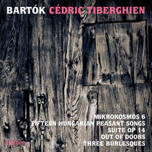 Bartok / Cedric Tiberghien - Bartok, / Mikrokosmos Book 6, [CD]