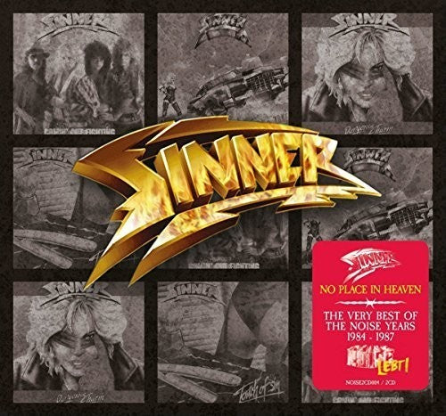the album cover for Sinner - No Place In Heaven: Very Best Of The Noise Years 1984-1987