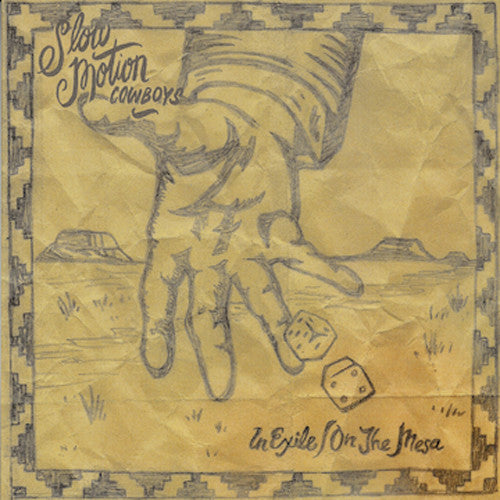 the album cover for Slow Motion Cowboy - In Exile / on the Mesa