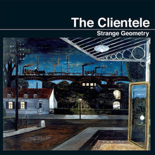 The Clientele - Strange Geometry [Limited Edition Vinyl] Vinyl Record