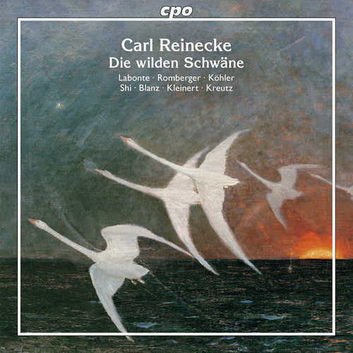 the album cover for Carl Reinecke / Labonte,Kirsten / Shi,Shuang - Die Wilden Schwaene, Op. 164