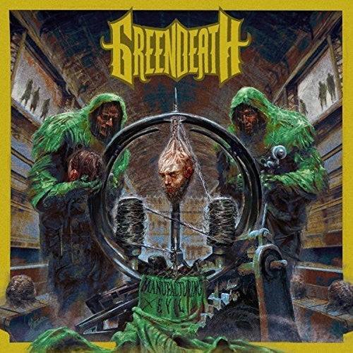 Green Death - Manufacturing Evil [CD]