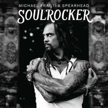 Michael Franti & Spearhead - Soulrocker Music CD