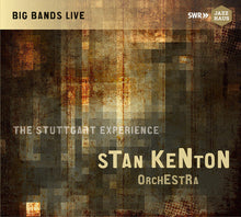 George Gershwin / Kenton,Stan / Worster,John - Stan Kenton Orchestra - The Stuttgart Experience [CD]