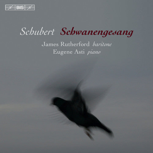 the album cover for F Schubert / Asti,Eugene / Rutherford,James - Schubert: Schwanengesang