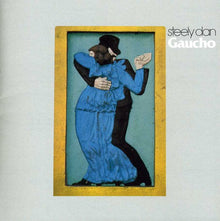 the album cover for Steely Dan - Gaucho