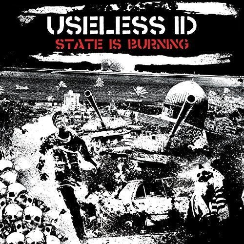 Useless Id - State is Burning [CD]