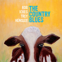 Rob Ickes / Hensley,Trey - The Country Blues [CD]