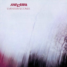 the album cover for The Cure - Seventeen Seconds [Import LP]