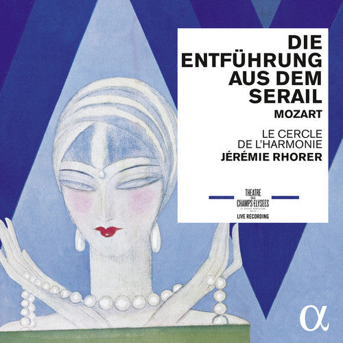 Mozart / Jeremie Rhorer / Le Cercle De Lharmonie - Mozart: Die Entfuhrung aus dem Serail [2 CD]