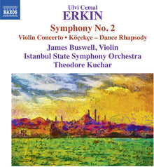 U Erkin / Buswell,James / Kuchar,Theodore - Ulvi Cemal Erkin: Symphony No. 2 Music CD