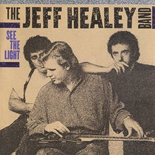 the album cover for Jeff Healey - See The Light