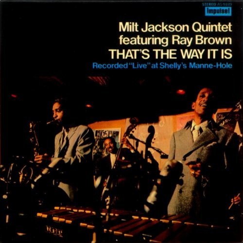 the album cover for Milt Jackson - That's The Way It Is