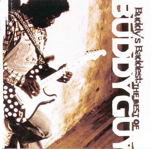 Buddy Guy - Buddy's Baddest: Best of Music CD