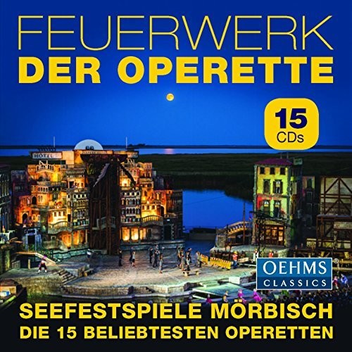 Benatzky / Seefestspiele Moerbisch - Operetta Fireworks Music CD