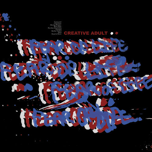 the album cover for Creative Adult - Fear Of Life [Vinyl]