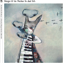 Margot & The Nuclear So And So's - The Bride on The Boxcar: A Decade of Margot Rarities 2004-2014 [5CD Box Set]