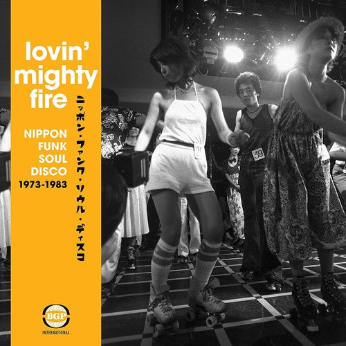 Lovin Mighty Fire Nippon Funk/Soul/Disco 73-83 - Lovin Mighty Fire: Nippon Funk/Soul/Disco 73-83 [CD]