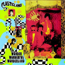 Plasticland - Wonder Wonderful Wonderland (2016 Reissue) [Reissue]