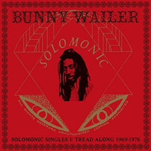 the album cover for Bunny Wailer - Solomonic Singles 1: Tread Along 1969-1976 [Vinyl]