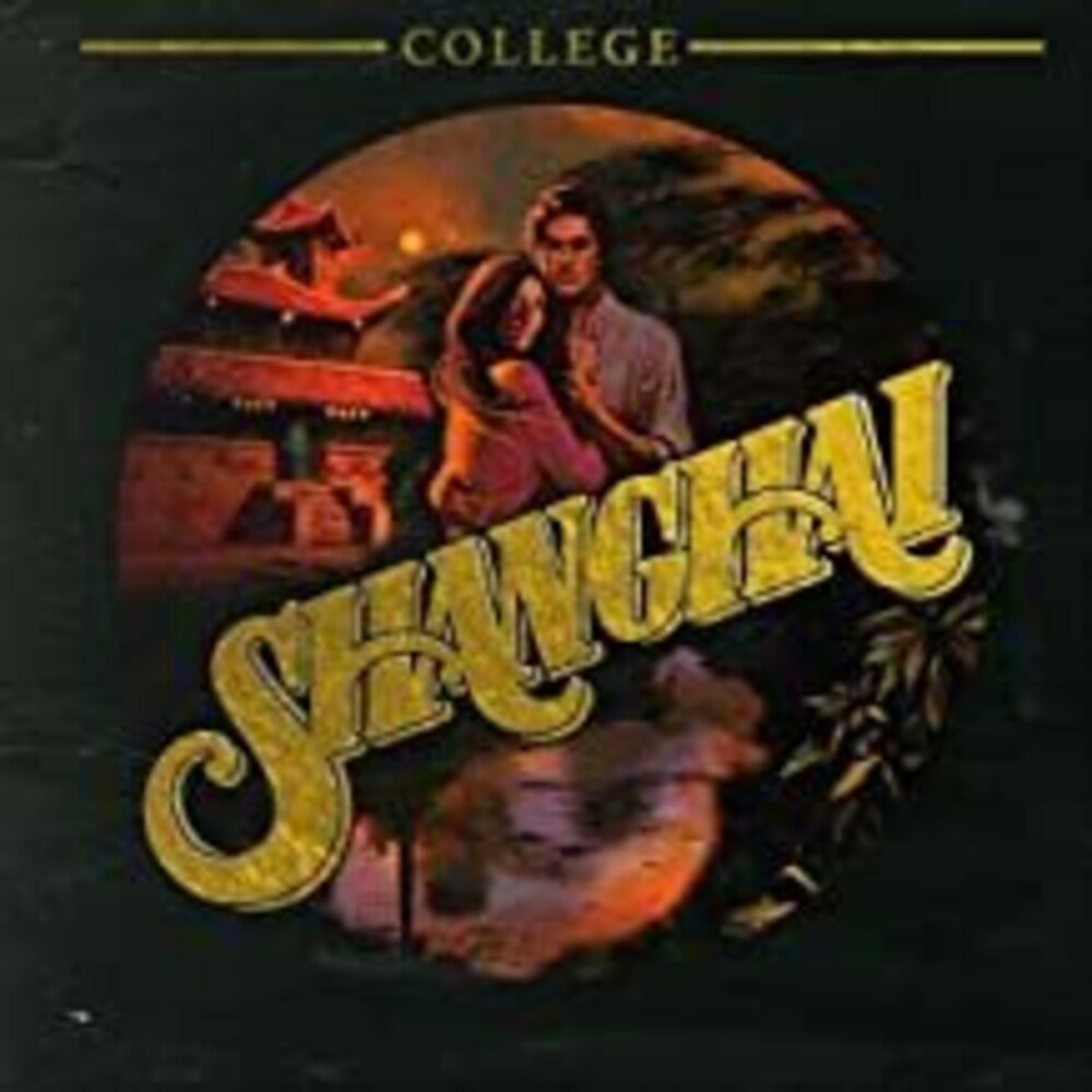 the album cover for College - Shanghai