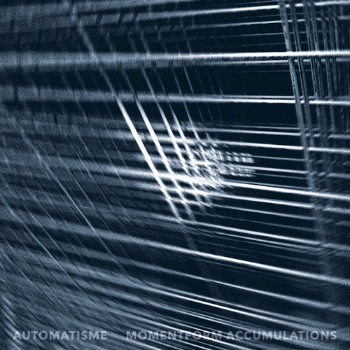 the album cover for Automatisme - Momentform Accumulations [180 Gram] [Download Included]