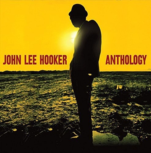 the album cover for John Lee Hooker - Anthology (Gate) [180 Gram] (Uk)
