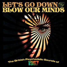 Lets Go Down & Blow Our Minds / Various Uk - Let's Go Down & Blow Our Minds / Various [CD]