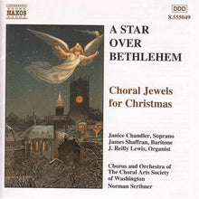 the album cover for Norman Scribner - Star Over Bethlehem: Choral Jewels Christmas / Various