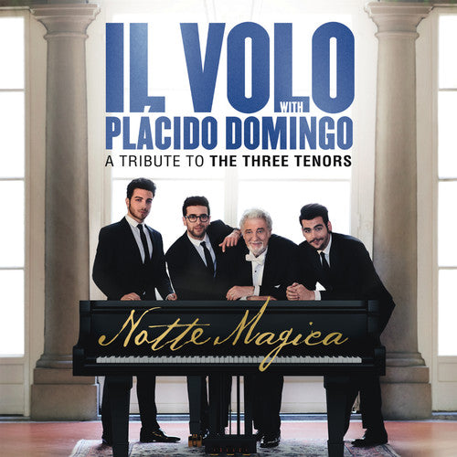 the album cover for Il Volo - Notte Magica - A Tribute to the Three Tenors