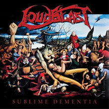 Loudblast - Sublime Dementia [CD]