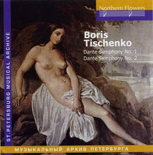 St. Petersburg Philharmonic Orchestra - B. I. Tishchenko - Dante Symphonies Music CD