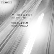 Askelsson / Esenvalds / Schola Cantorum - Meditatio [CD]