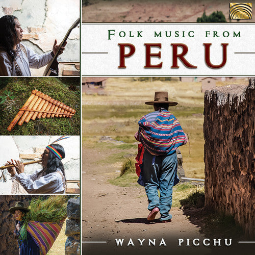 Wayna Picchu - Folk Music from Peru Music CD