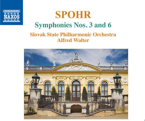 Spohr / Budapest Symphony Orchestra - Louis Spohr: Symphonies Nos. 3 & 6 [CD]