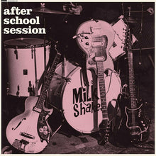 the album cover for Milkshakes - After School Session