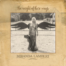 the album cover for Miranda Lambert - The Weight Of These Wings