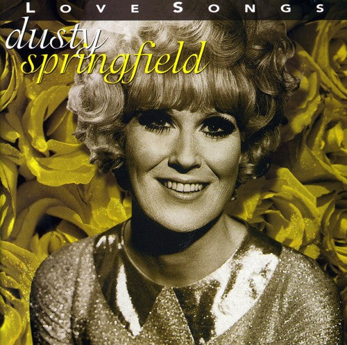 the album cover for Dusty Springfield - Love Songs