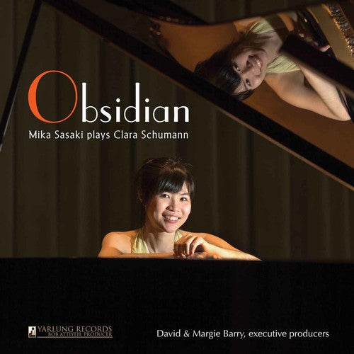 the album cover for Mika Sasaki - Obsidian: Sasaki plays Clara Schumann