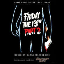 Friday the 13th / O.S.T. - Friday the 13th, Part 2 (Music From the Motion Picture) [CD]