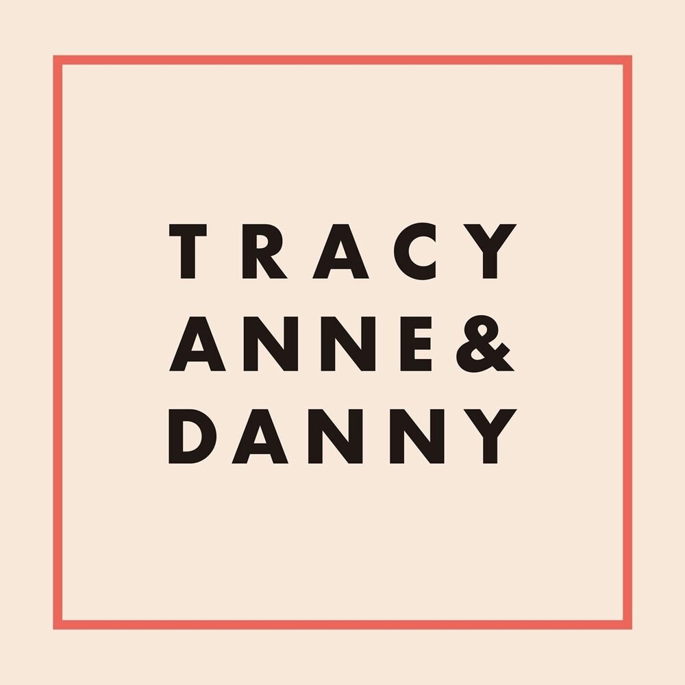 Tracyanne & Danny - Tracyanne & Danny [CD]