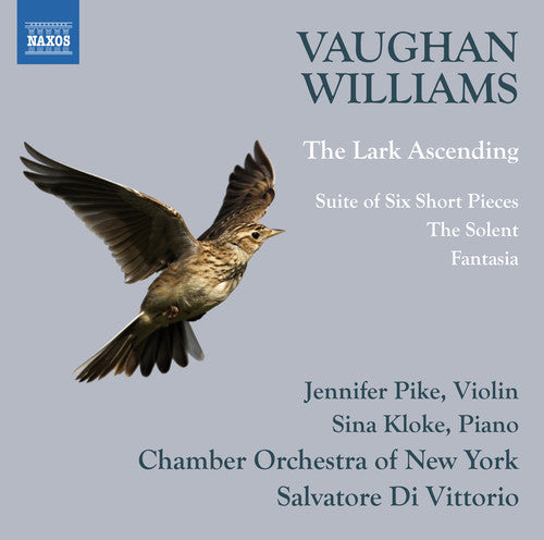 Williams / Pike / Kloke / Di Vittorio - Ralph Vaughan Williams: The Lark Ascending / Suite of Six Short Pieces [CD]