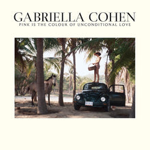 Gabriella Cohen - Pink is the Colour of Unconditional Love [LP] Vinyl Record